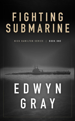 Fighting Submarine(English, Paperback, Gray Edwyn)