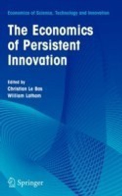 The Economics of Persistent Innovation: An Evolutionary View(English, Hardcover, unknown)