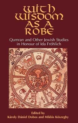 Qumran and Other Jewish Studies in Honour of Ida Frohlich(English, Hardcover, unknown)