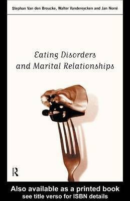 Eating Disorders and Marital Relationships(English, Electronic book text, Norre Jan)