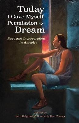 Today I Gave Myself Permission to Dream(English, Paperback, unknown)