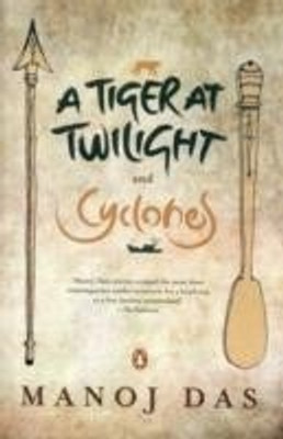 The Tiger at Twilight and Cyclones(English, Paperback, Das Manoj)