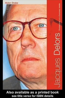Jacques Delors(English, Electronic book text, Drake Helen)