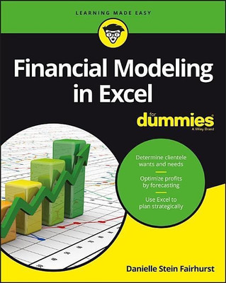 Financial Modeling in Excel For Dummies(English, Paperback, Fairhurst Danielle Stein)