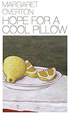 Hope for a Cool Pillow(English, Paperback, Overton Margaret)