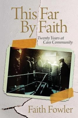 This Far By Faith(English, Paperback, Fowler Faith)