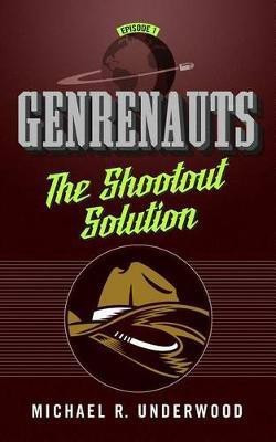 The Shootout Solution(English, Paperback, Underwood Michael R)