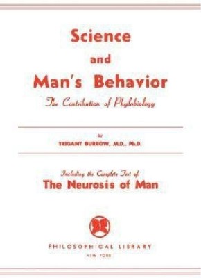 Science and Man's Behavior(English, Paperback, Burrow Trigiant)