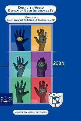 Computer-Aided Design of User Interfaces IV(English, Hardcover, unknown)