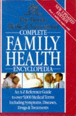 BMA Complete Family Health Encyclopedia (Revised)(English, Hardcover, Smith Tony)