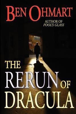 The Rerun of Dracula(English, Paperback, Ohmart Ben)