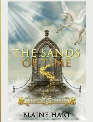 The Sands of Time(English, Hardcover, Hart Blaine)