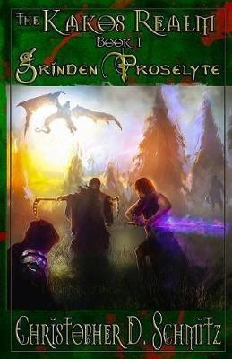 The Kakos Realm(English, Paperback, Schmitz Christopher D)