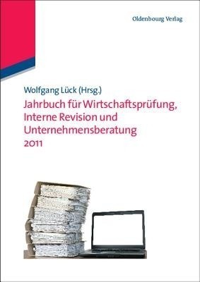 Jahrbuch Fuer Wirtschaftspruefung, Interne Revision Und Unternehmensberatung 2011(German, Paperback, unknown)