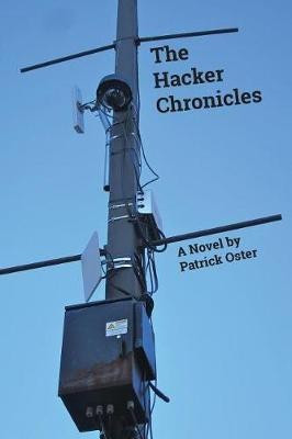 The Hacker Chronicles(English, Paperback, Oster Patrick)