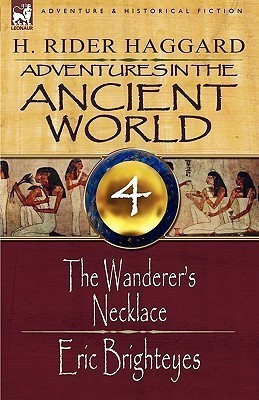 Adventures in the Ancient World(English, Hardcover, Haggard H Rider Sir)