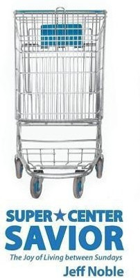 Super Center Savior(English, Paperback, Noble Jeff)