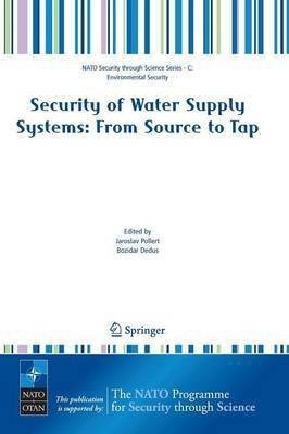 Security of Water Supply Systems: from Source to Tap(English, Paperback, unknown)