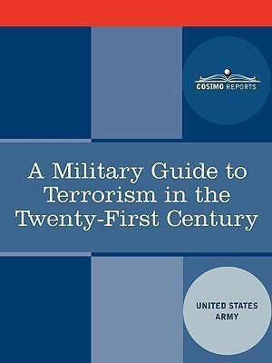 A Military Guide to Terrorism in the Twenty-First Century(English, Paperback, U S Army Army)
