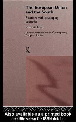 The European Union and the South(English, Electronic book text, Lister Marjorie)