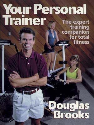 Your Personal Trainer(English, Paperback, Brooks Douglas)