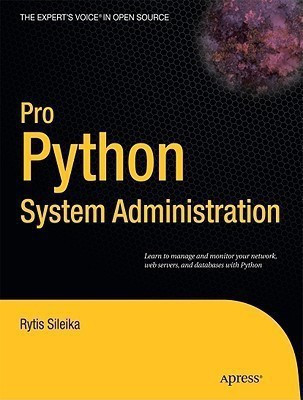 Pro Python System Administration(English, Paperback, Sileika Rytis)