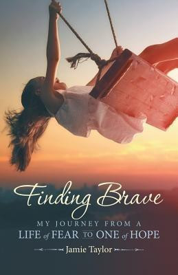 Finding Brave(English, Paperback, Taylor Jamie)