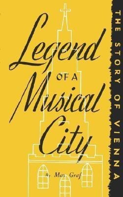 Legend of a Musical City(English, Paperback, Walker Marie)