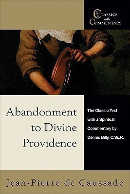 Abandonment to Divine Providence(English, Paperback, Dennis Billy)