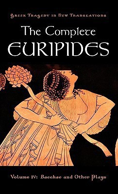 The Complete Euripides: Bacchae and Other Plays v. 4(English, Hardcover, unknown)