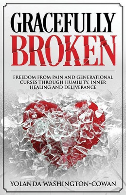 Gracefully Broken(English, Paperback, Washington-Cowan Yolanda)