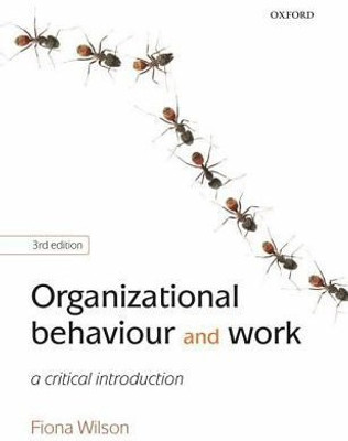 Organizational Behaviour and Work Third Edition(English, Paperback, Wilson Fiona)