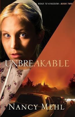 Unbreakable(English, Paperback, Mehl Nancy)