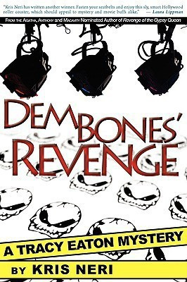 Dem Bones' Revenge(English, Paperback, Neri Kris)