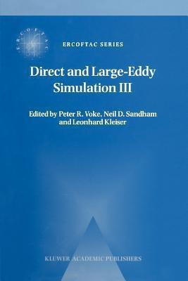 Direct and Large-Eddy Simulation III(English, Paperback, unknown)