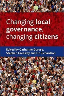 Changing local governance, changing citizens(English, Paperback, unknown)