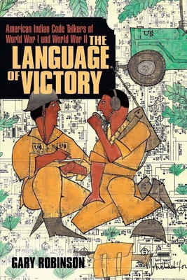 The Language of Victory(English, Paperback, Robinson Gary)