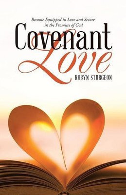 Covenant Love(English, Paperback, Sturgeon Robyn)