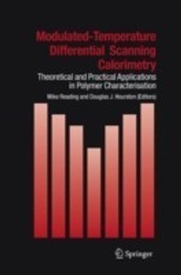 Modulated Temperature Differential Scanning Calorimetry(English, Hardcover, unknown)