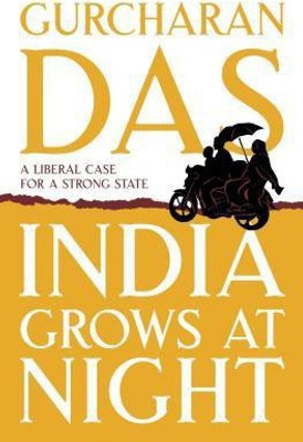 India Grows At Night(English, Hardcover, DAS GURCHARAN)