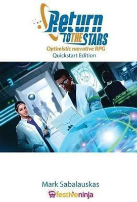 Return to the Stars!(English, Paperback, Mark Sabalauskas)