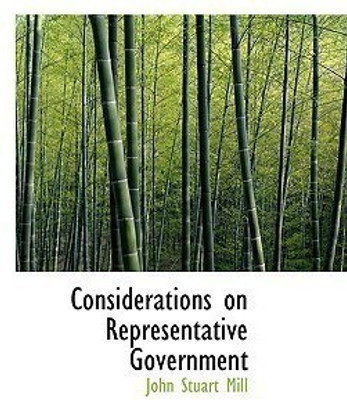 Considerations on Representative Government(English, Paperback, Mill John Stuart)