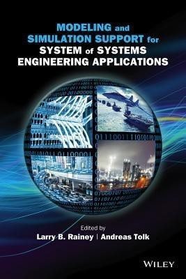 Modeling and Simulation Support for System of Systems Engineering Applications(English, Hardcover, unknown)