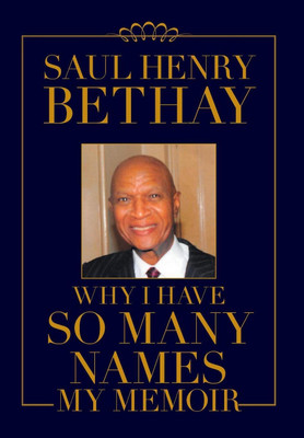 Why I Have So Many Names(English, Hardcover, Henry Bethay Saul)