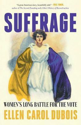 Suffrage(English, Paperback, DuBois Ellen Carol)