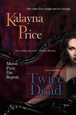 Twice Dead(English, Paperback, Price Kalayna)