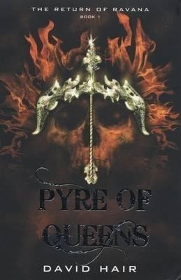 Pyre of Queens(English, Paperback, Hair David)