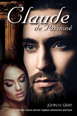 Claude de Passione(English, Paperback, Gray John H)