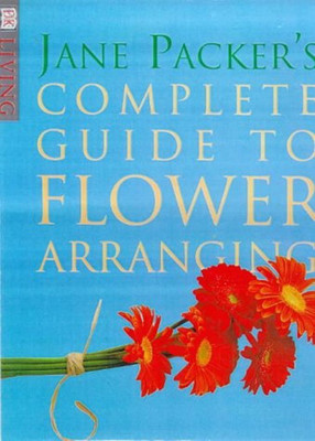 Jane Packer's Complete Guide to Flower Arranging(English, Paperback, Packer Jane)