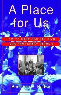 A Place for Us(English, Paperback, Barber Benjamin R)